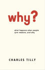 Why?: What Happens When People Give Reasons . . . and Why