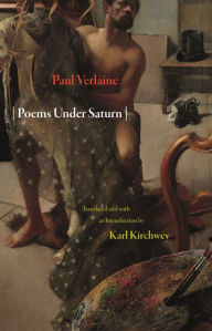 Title: Poems Under Saturn: Poèmes saturniens, Author: Paul Verlaine