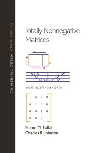 Title: Totally Nonnegative Matrices, Author: Shaun Fallat