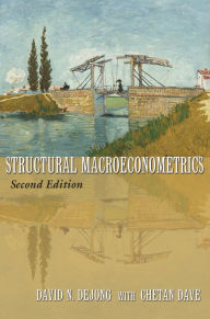 Title: Structural Macroeconometrics: Second Edition, Author: David N. DeJong