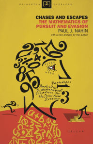 Title: Chases and Escapes: The Mathematics of Pursuit and Evasion, Author: Paul Nahin