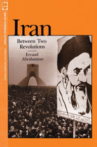 Title: Iran Between Two Revolutions, Author: Ervand Abrahamian