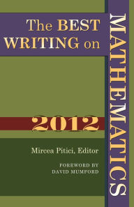 Title: The Best Writing on Mathematics 2012, Author: Mircea Pitici