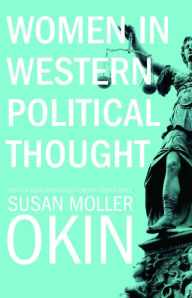 Title: Women in Western Political Thought, Author: Susan Moller Okin