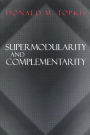 Supermodularity and Complementarity