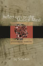 Reflections on the Musical Mind: An Evolutionary Perspective