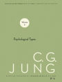 Collected Works of C.G. Jung, Volume 6: Psychological Types