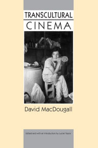 Title: Transcultural Cinema, Author: David MacDougall