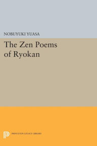 Title: The Zen Poems of Ryokan, Author: Nobuyuki Yuasa