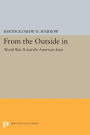From the Outside In: World War II and the American State
