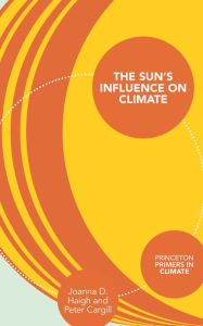 Title: The Sun's Influence on Climate, Author: Joanna D. Haigh