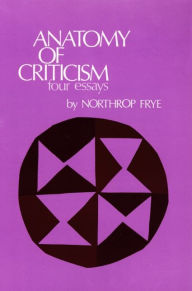 Title: Anatomy of Criticism, Author: Northrop Frye