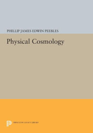 Title: Physical Cosmology, Author: P. J. E. Peebles