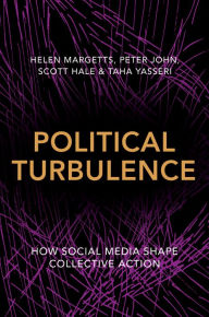 Free downloadable bookworm Political Turbulence: How Social Media Shape Collective Action