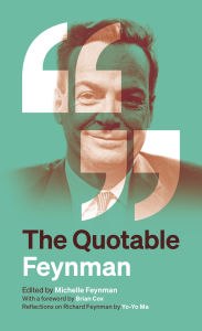 Title: The Quotable Feynman, Author: Richard P. Feynman