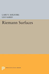 Title: Riemann Surfaces: (PMS-26), Author: Lars Valerian Ahlfors