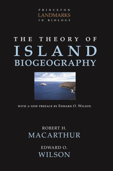 The Theory of Island Biogeography