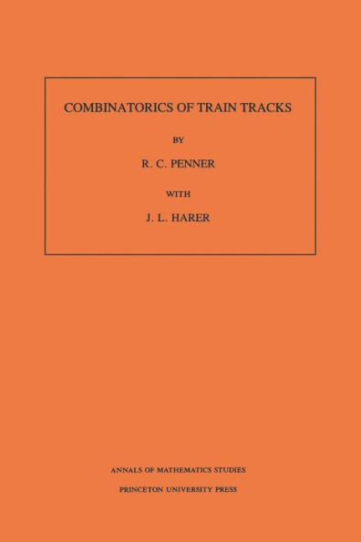 Combinatorics of Train Tracks