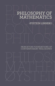 Title: Philosophy of Mathematics, Author: Øystein Linnebo