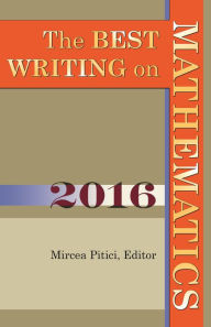Title: The Best Writing on Mathematics 2016, Author: Mircea Pitici