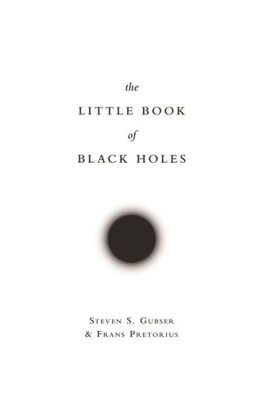 The Little Book of Black Holes