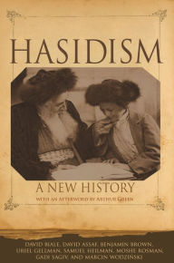 Title: Hasidism: A New History, Author: David Biale