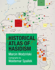 Title: Historical Atlas of Hasidism, Author: Marcin Wodzinski