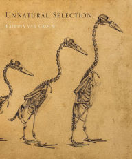 Title: Unnatural Selection, Author: Katrina van Grouw