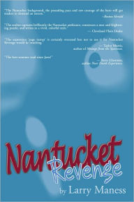 Title: Nantucket Revenge, Author: Larry Maness