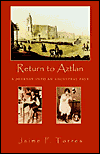 Title: Return to Aztlan, Author: Jaime F Torres