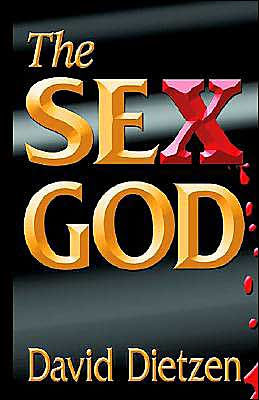 The Sex God by David Dietzen, Hardcover | Barnes & Noble®