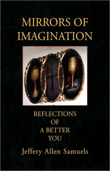 Mirrors of Imagination