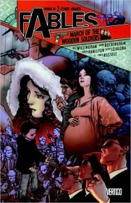 Title: Fables, Volume 4: March of the Wooden Soldiers, Author: Bill Willingham