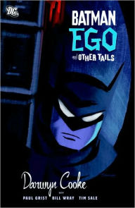 Title: Batman: Ego and Other Tails, Author: Darwyn Cooke
