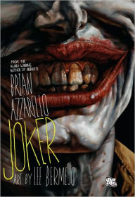 Free english book to download Joker 9781401291860  by Brian Azzarello, Lee Bermejo (English literature)