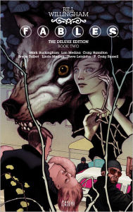 Title: Fables: The Deluxe Edition Book Two, Author: Bill Willingham