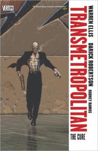 Title: Transmetropolitan Vol. 9: The Cure, Author: Warren Ellis