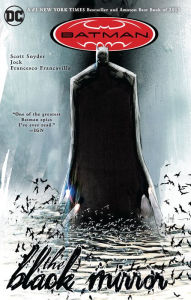 Title: Batman: The Black Mirror, Author: Scott Snyder