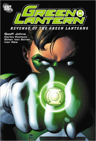 Title: Green Lantern Volume 2: Revenge of the Green Lanterns, Author: Geoff Johns