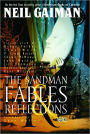 The Sandman Volume 6: Fables and Reflections (New Edition) (NOOK Comics with Zoom View)