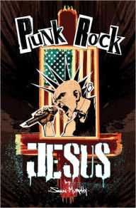 Title: Punk Rock Jesus, Author: Sean Murphy