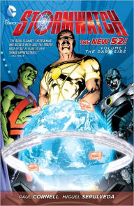 Title: Stormwatch Volume 1: The Dark Side (The New 52), Author: Paul Cornell