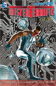 Title: Mister Terrific Volume 1: Mind Games (The New 52), Author: Eric Wallace