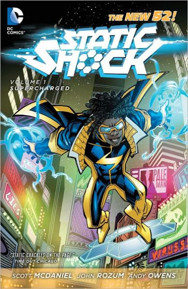 Static Shock Volume 1: Supercharged (The New 52)