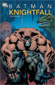 Title: Batman: Knightfall Volume 1, Author: Doug Moench