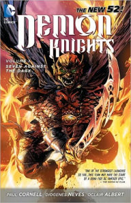 Title: Demon Knights Volume 1: Seven Against the Dark (The New 52), Author: Paul Cornell