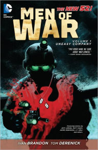 Title: Men of War Volume 1: Uneasy Company (The New 52), Author: Ivan Brandon