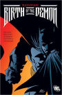 Batman: Birth of the Demon