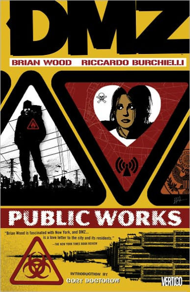 DMZ, Volume 3: Public Works