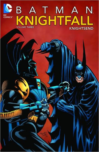 Batman: Knightfall Volume 3: Knightsend